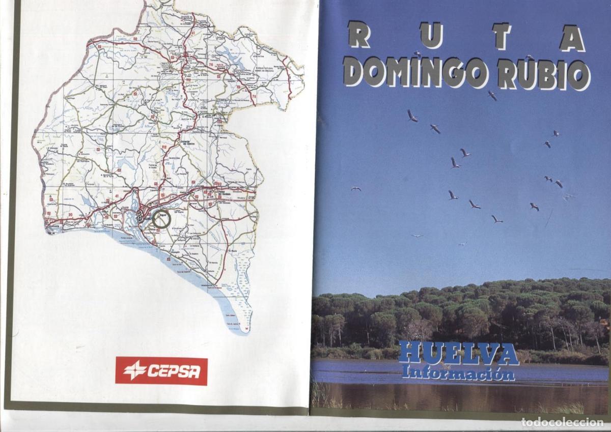 Postais: Huelva y sus rios: Ruta DOMINGO RUBIO - Guillermo Robles