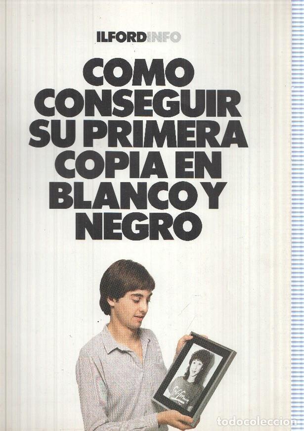 Postais: Ilford info: Como conseguir su primera copia en Blanco y Negro - NULL