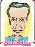 Postais: CROMO CARICATURAS 22 numero 034: JOSE LUIS MORENO - Varios