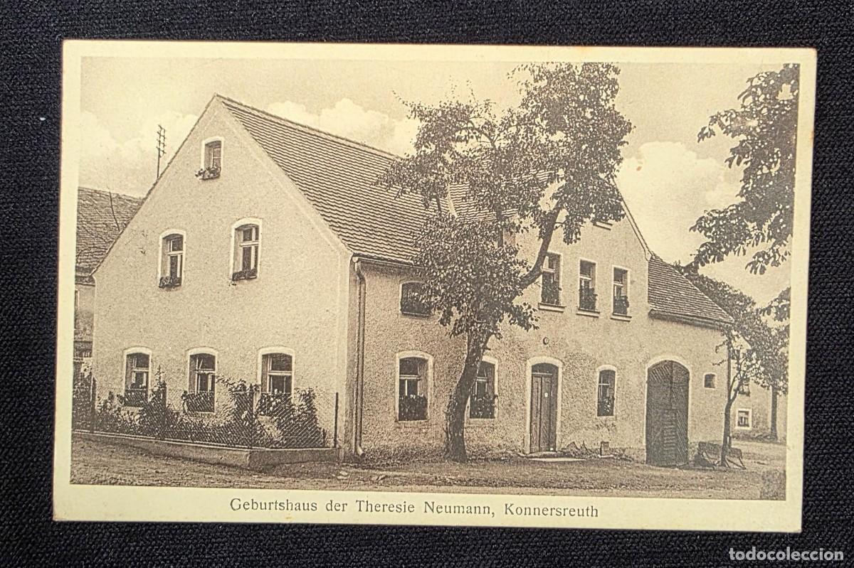 Postales: P.913 Postal antigua alemana Casa natal de Therese Neumann Konnersreuth &ndash; Fotograf&iacute;a hist&oacute;rica