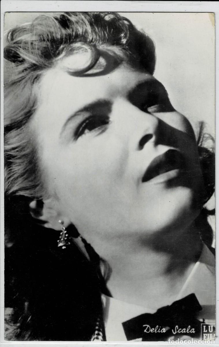 Postales: POSTAL DE CINE N&ordm; 202: DE DELIA SCALA. P-CINE-1594