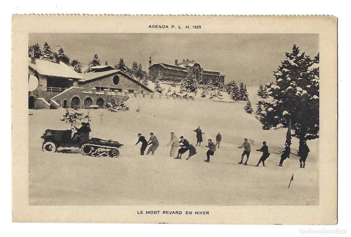 Postales: POSTAL- LE MONT REVARD EN HIVER. AGENDA P. L. M. 1929. J. BARREAU. PARIS. SIN CIRCULAR