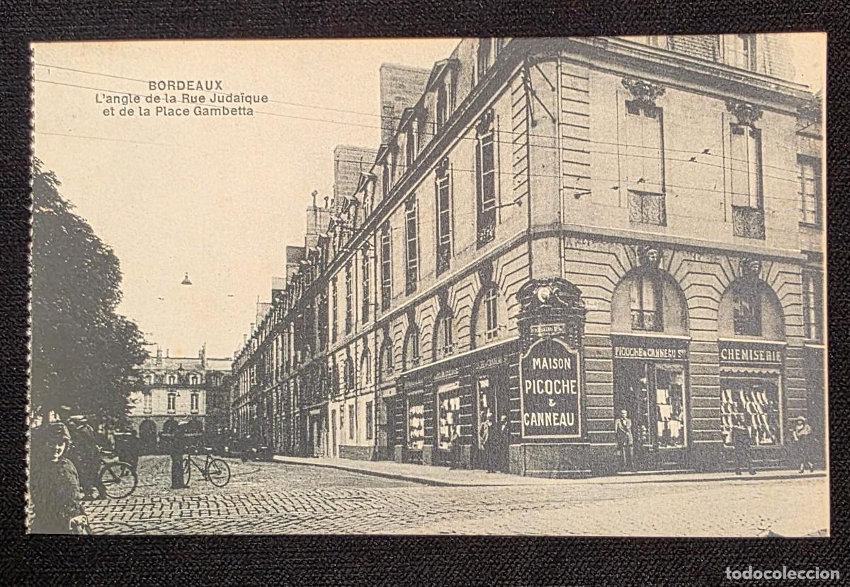 Postales: P.998 Postal antigua Bordeaux Rue Juda&iuml;que y Place Gambetta escena urbana hist&oacute;rica Francia