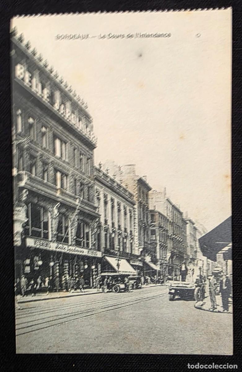 Postales: P.1002 Postal antigua Bordeaux Le Cours de l&rsquo;Intendance calle comercial hist&oacute;rica Francia