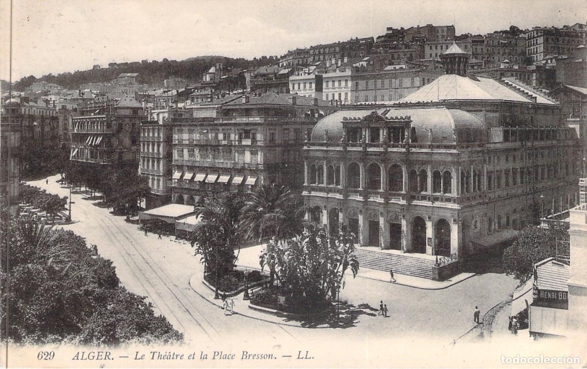 Postales: Postal de Argel - Teatro y Plaza Bresson en Argelia