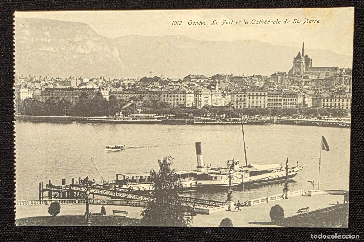 Postales: P.1013 Antigua Postal Gen&egrave;ve Le Port et la Cath&eacute;drale St-Pierre Suiza Vintage