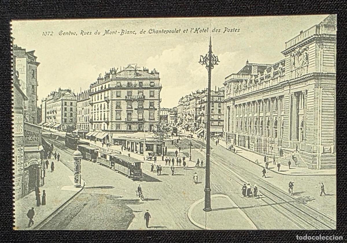 Postales: P.1019 Postal Antigua Gen&egrave;ve Rue du Mont-Blanc Chantepoulet Hotel des Postes Suiza