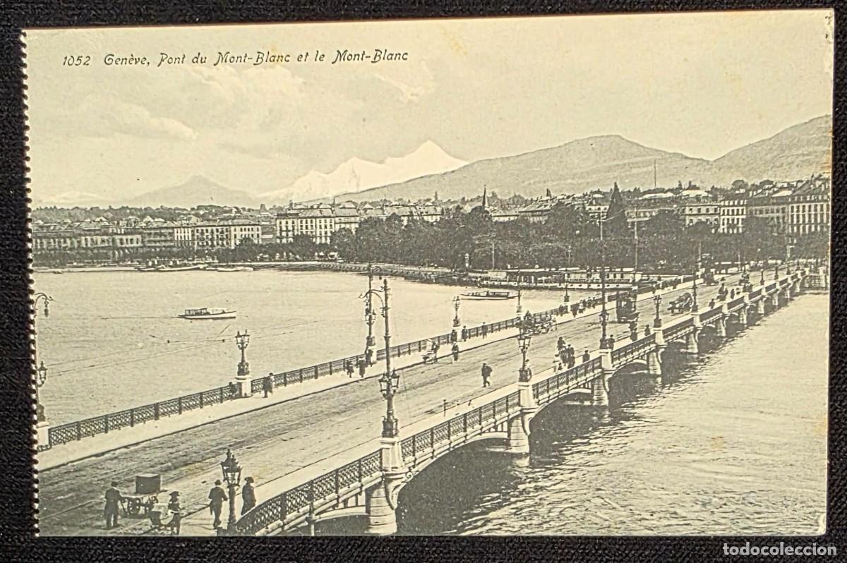 Postales: P.1023 Postal Antigua Gen&egrave;ve Pont du Mont-Blanc y Mont Blanc Suiza Lago L&eacute;man