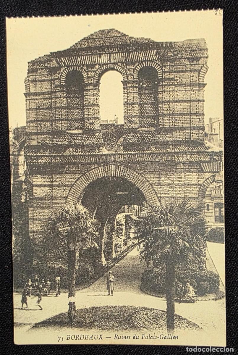 Postales: P.1028 Antigua Postal Fotogr&aacute;fica de Burdeos Francia &ndash; Ruinas del Palais Gallien &ndash; Carte Postale