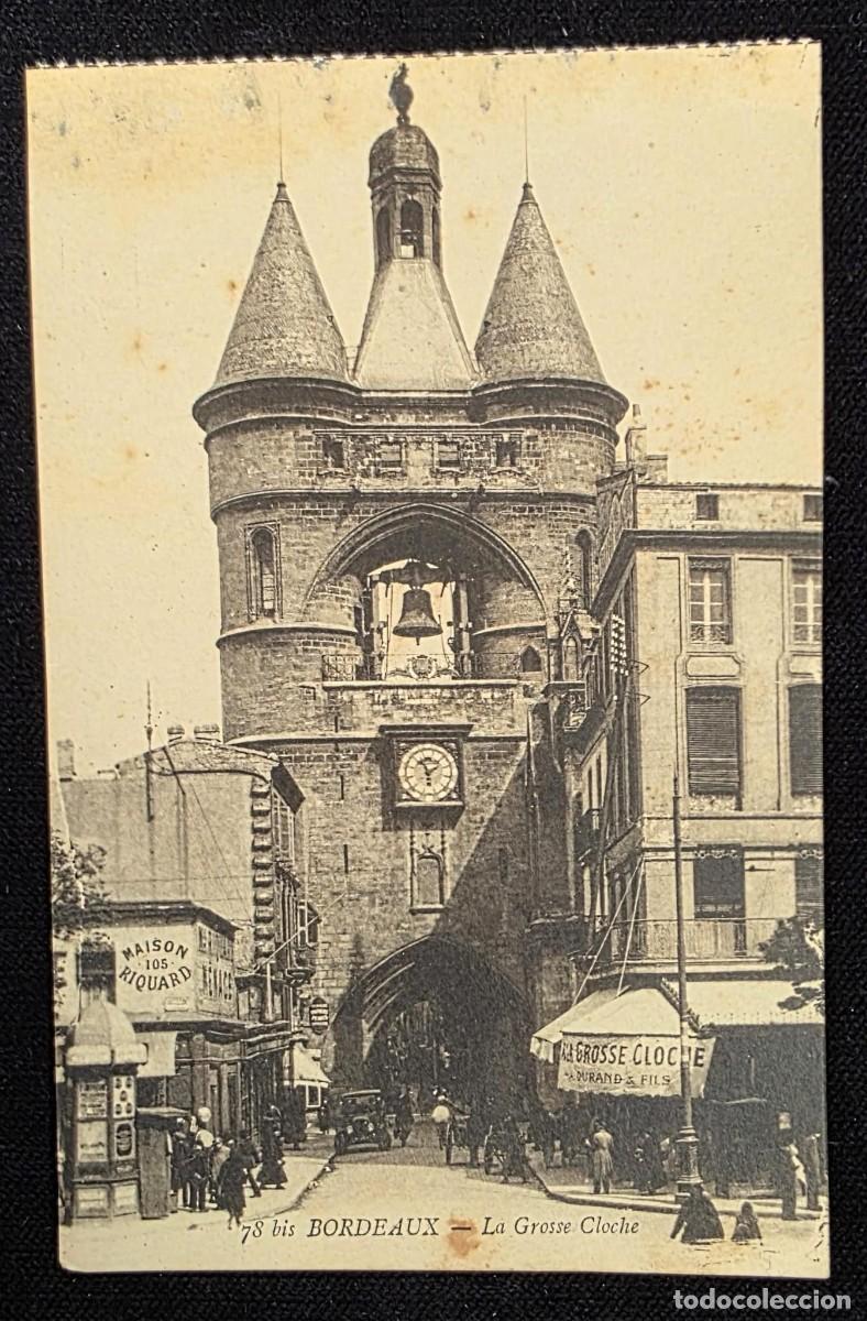 Postales: P.1029 Antigua Postal Fotogr&aacute;fica de Burdeos Francia &ndash; La Grosse Cloche &ndash; Torre Medieval Hist&oacute;rica