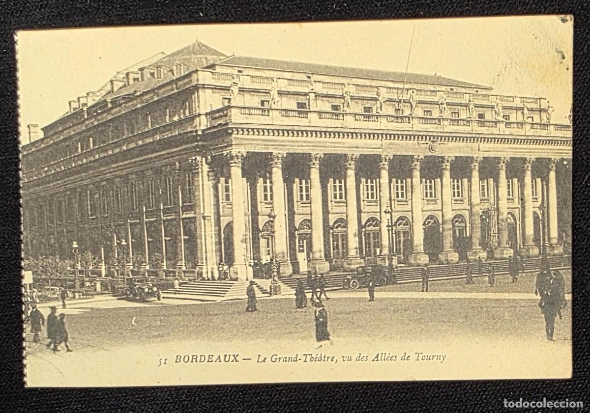 Postales: P.1034 Antigua Postal Fotogr&aacute;fica de Burdeos Francia &ndash; Le Grand Th&eacute;&acirc;tre visto desde All&eacute;es de Tourny