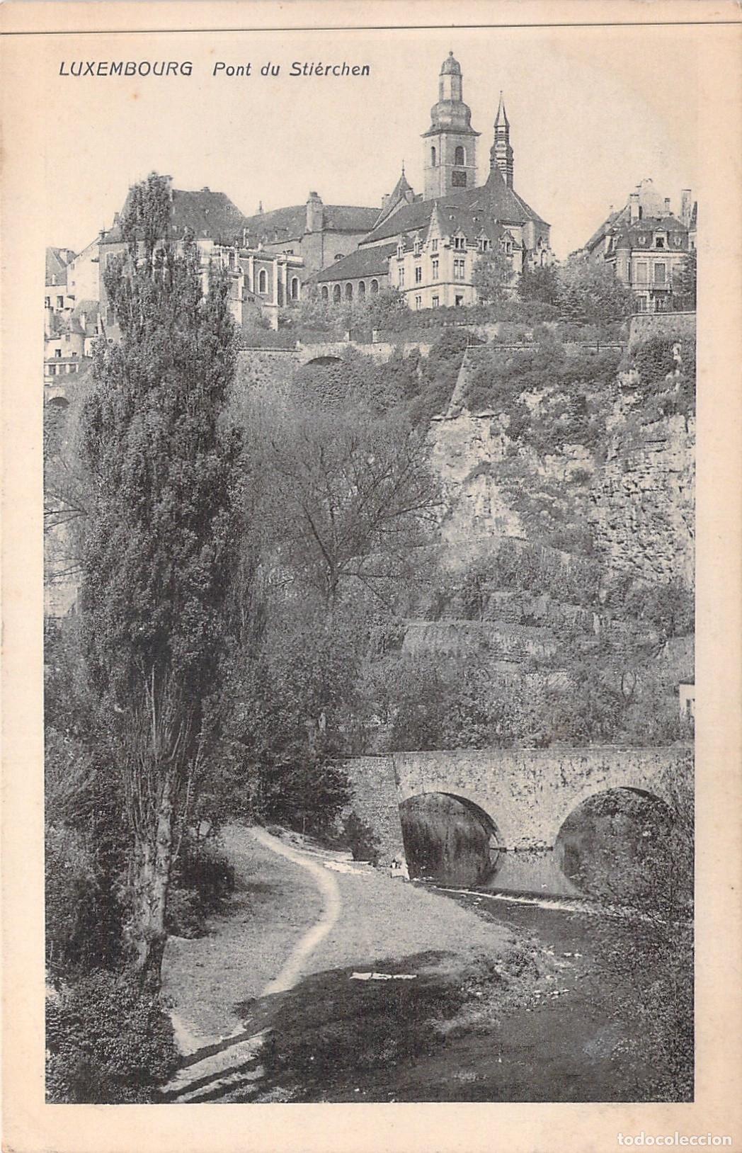Postales: Postal de Luxemburgo: Puente Stierchen y Vista de la Ciudad Vieja