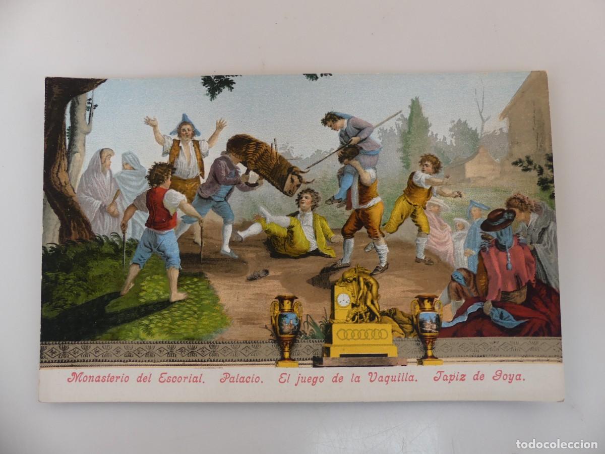 Cartoline: ANTIGUA TARJETA POSTAL - TAPIZ DE GOYA EL JUEGO DE LA VAQUILLA-MONASTERIO DEL ESCORIAL