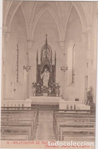 Cartes Postales: Vallfogona de Riucorp. (Balneario) Interior de la Capella. Fototipia Thomas-Barcelona. 12. Sin usar
