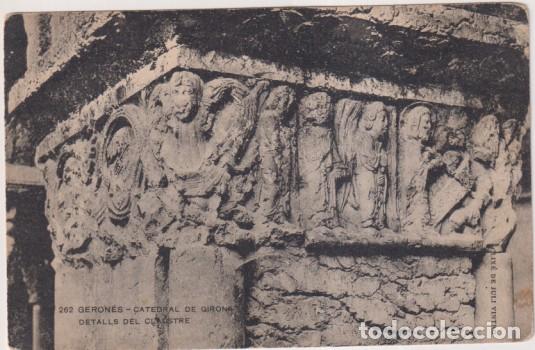 Cartes Postales: Geron&eacute;s, Catedral de Girona, Detalls del Claustre. Associaci&oacute; Protectora de la ensenyansa catalana.