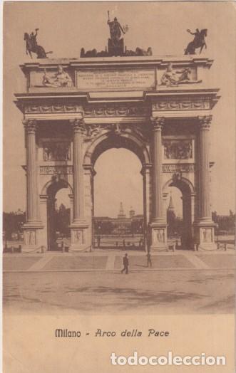 Postais: Mil&aacute;n. Arco de la Paz. Franqueado y fechado en Mil&aacute;n el 16 Nov. 1909