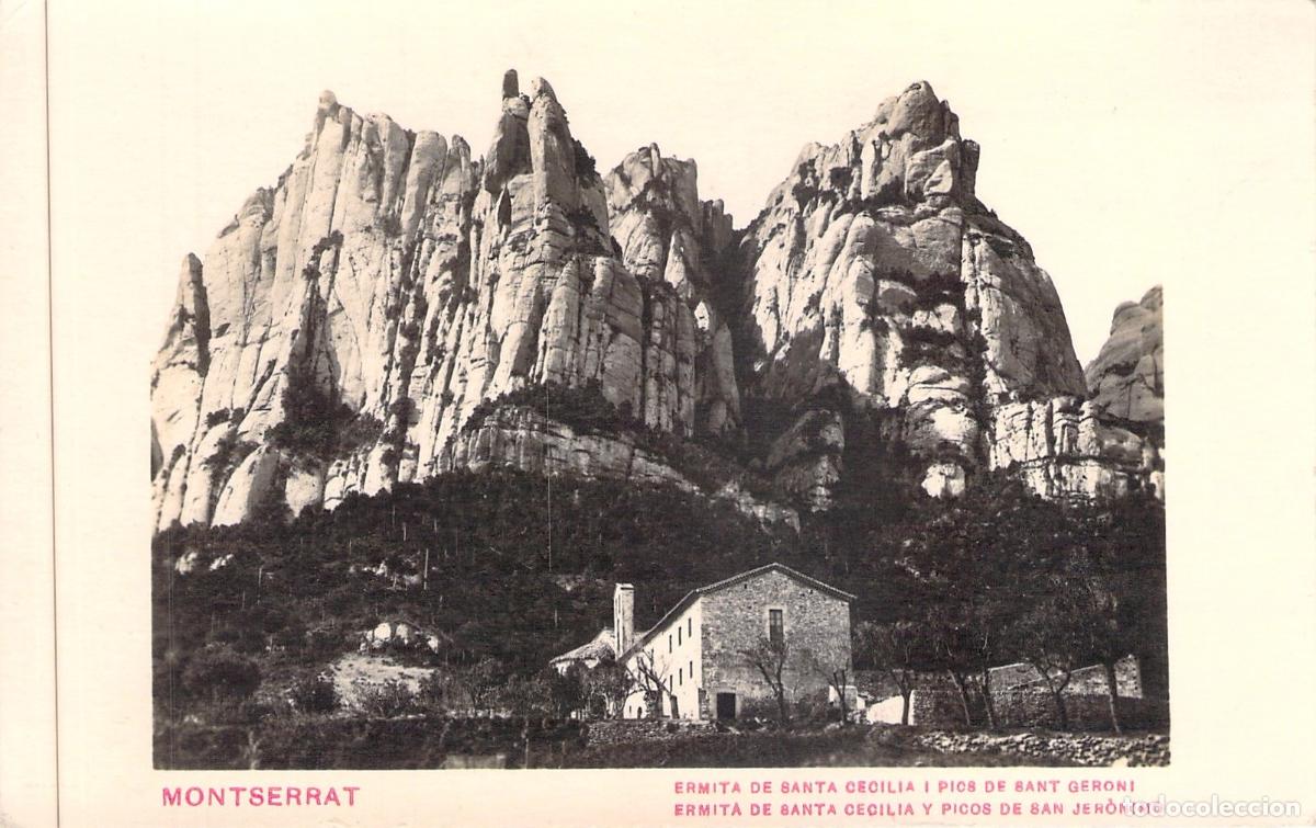 Postales: Postal Montserrat Ermita de Santa Cecilia y Picos de San Jer&oacute;nimo