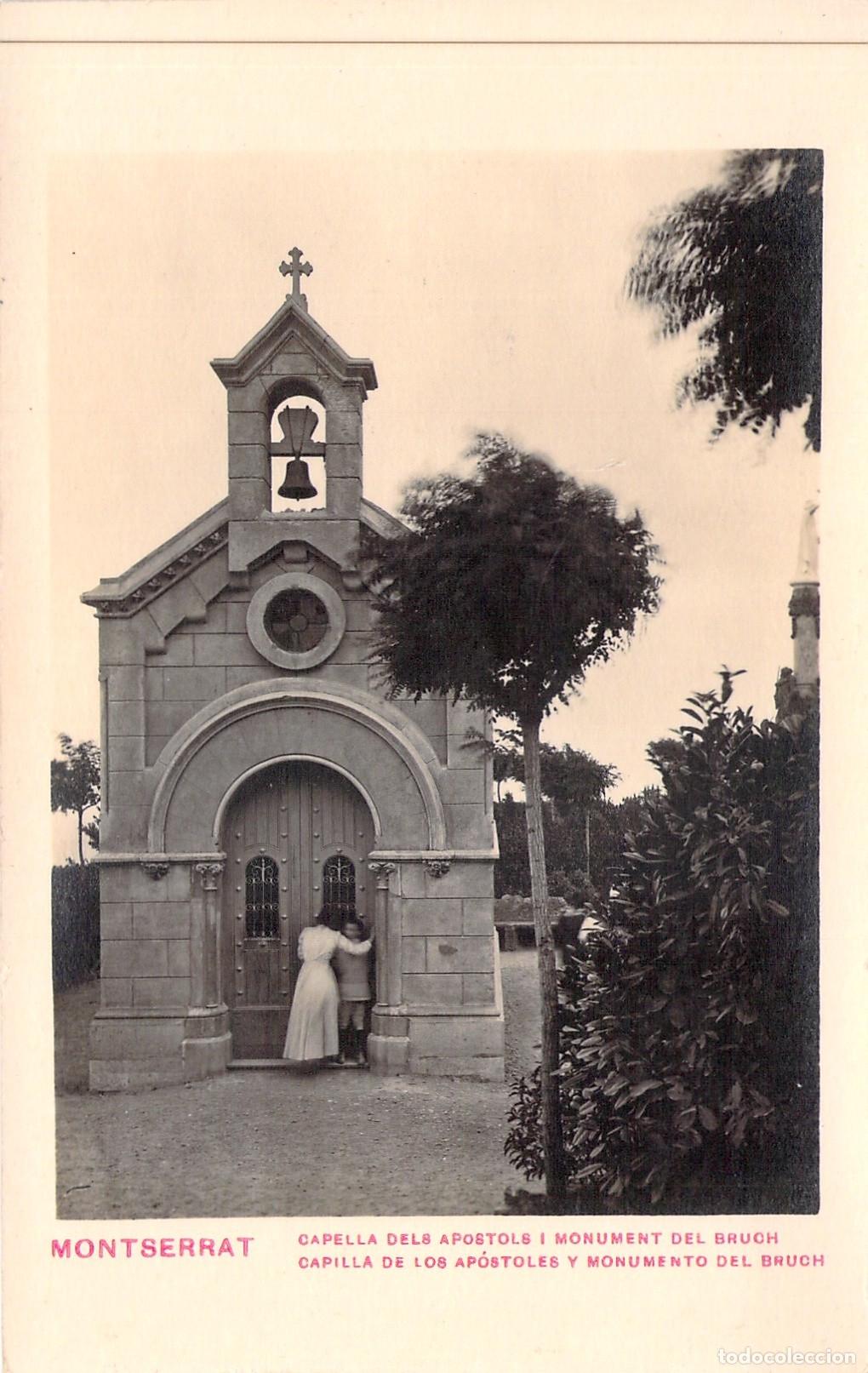 Postales: Postal Capilla de los Ap&oacute;stoles y Monumento del Bruch, Montserrat