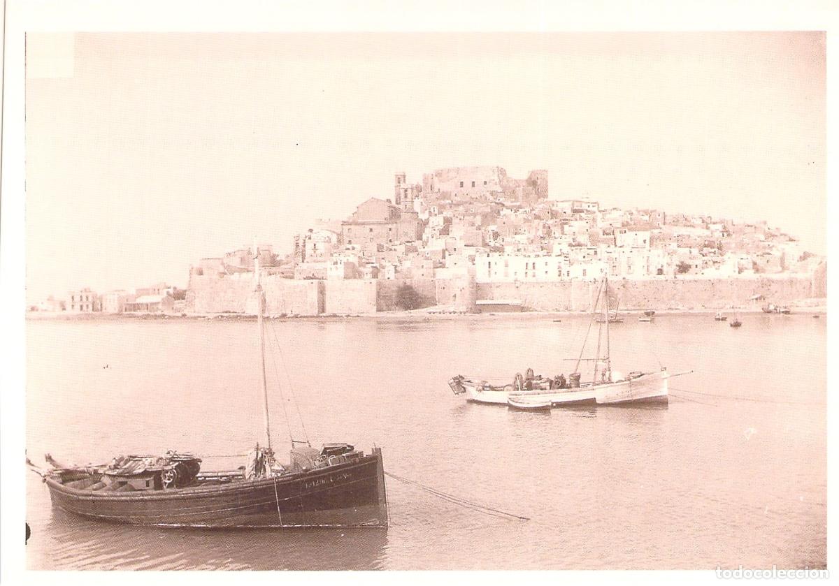 Postales: Postal de Pe&ntilde;&iacute;scola: Vista del Puerto y Castillo del Papa Luna