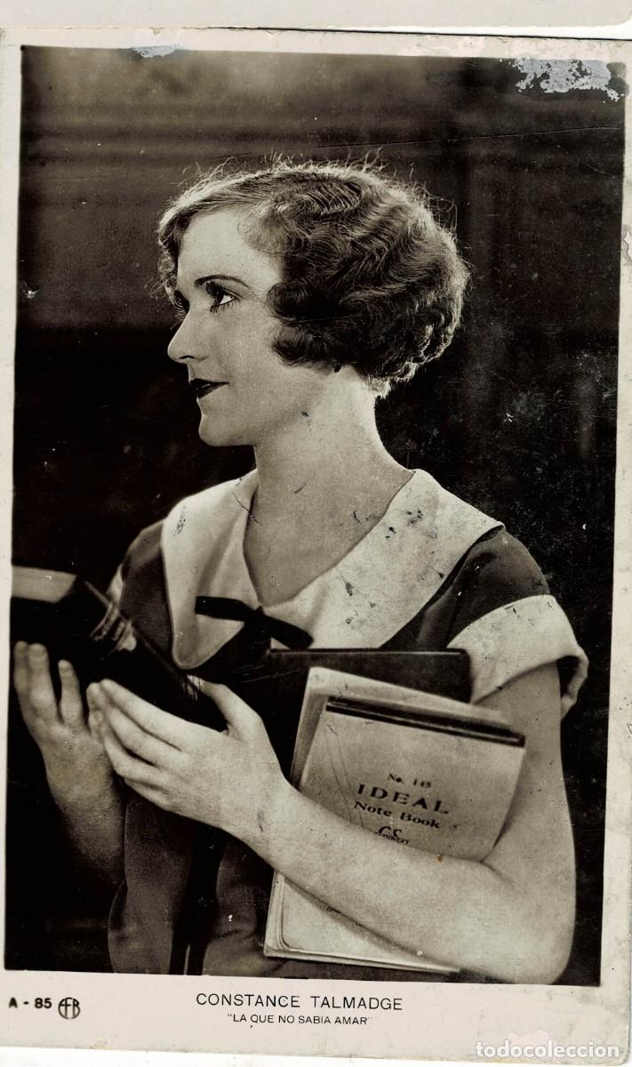 Postales: POSTAL DE CINE: DE CONSTANCE TALMAGDE EN LA QUE NO SABIA AMAR. P-CINE-1746