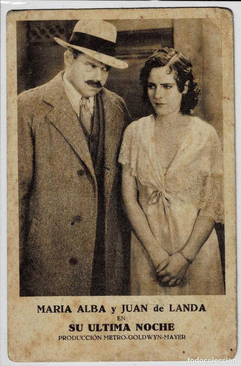 Postales: POSTAL DE CINE: DE MARIA ALBA Y JUAN DE LANDA. P-CINE-1756