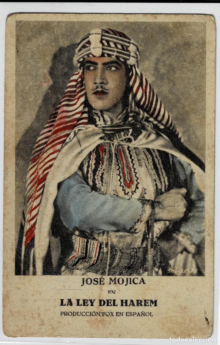 Postales: POSTAL DE CINE: DE JOSE MOJICA EN LA LEY DEL HAREM. P-CINE-1764