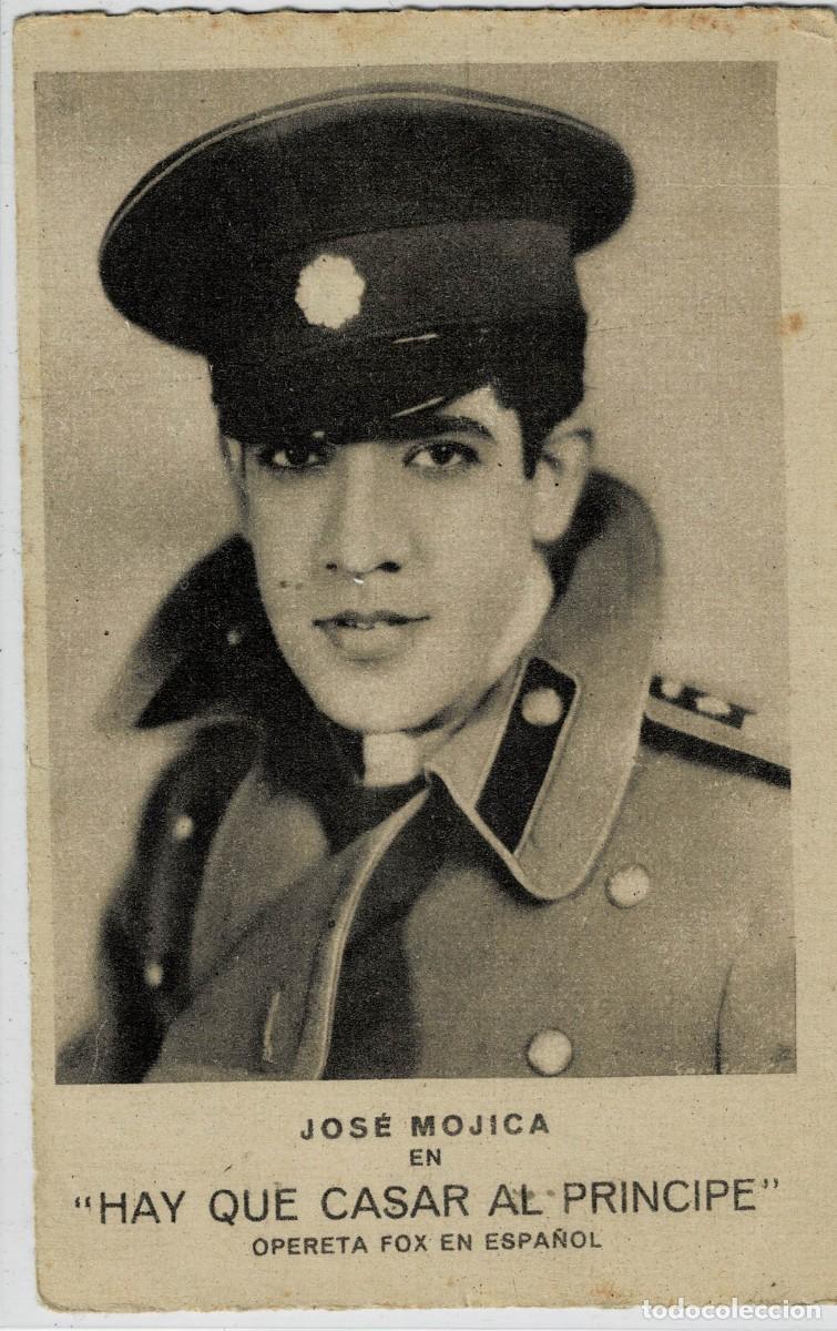 Postales: POSTAL DE CINE: DE JOSE MOJICA EN HAY QUE CASAR AL PRINCIPE. P-CINE-1767