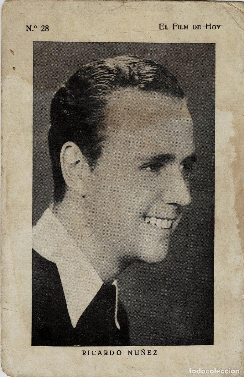 Postales: POSTAL DE CINE N&ordm; 28: DE RICARDO NU&Ntilde;EZ DE LA COLECCI&Oacute;N EL FILM DE HOY. P-CINE-1770