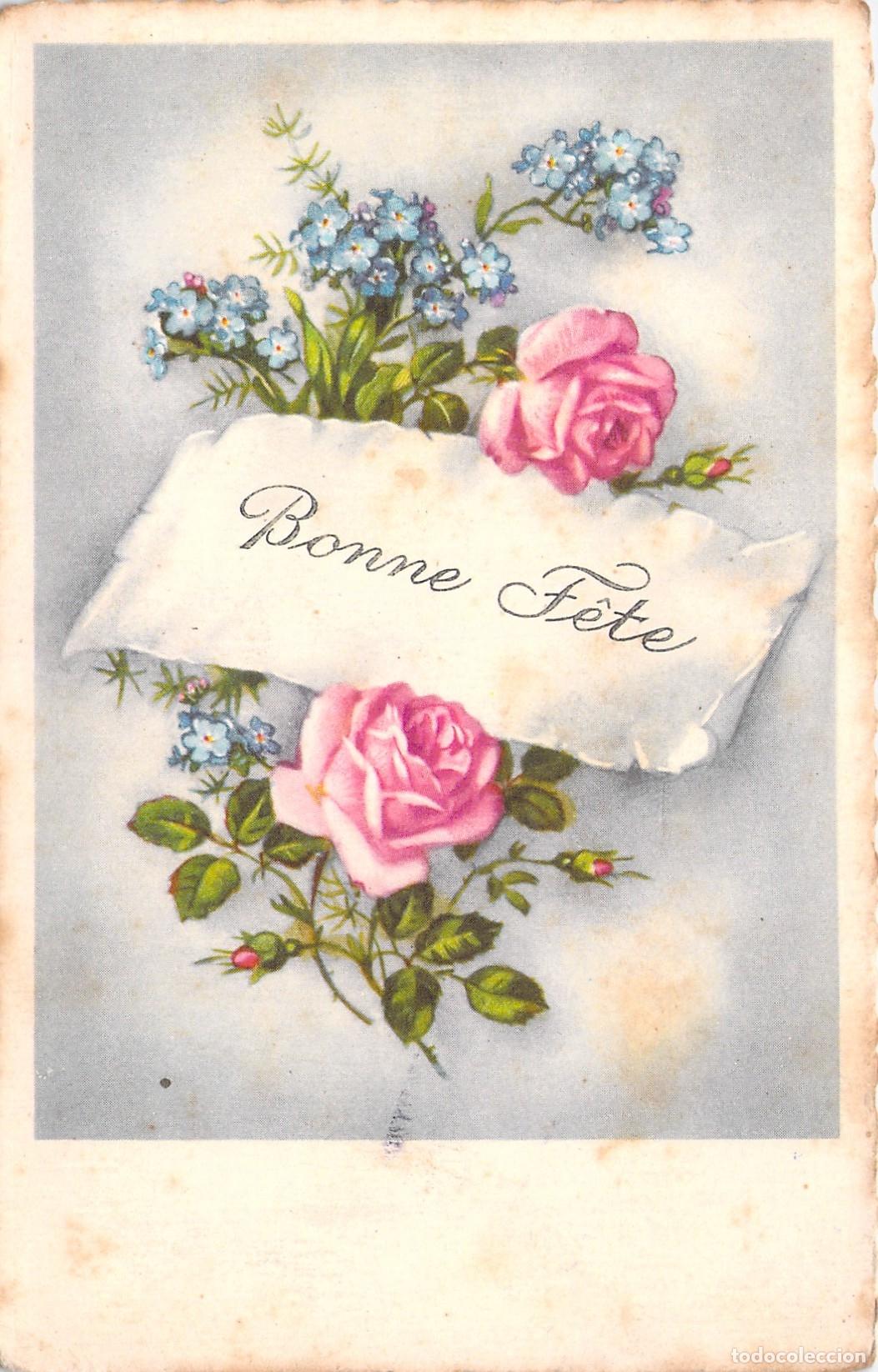 Postales: Postal de Felicitaci&oacute;n Bonne F&ecirc;te con Rosas y Flores