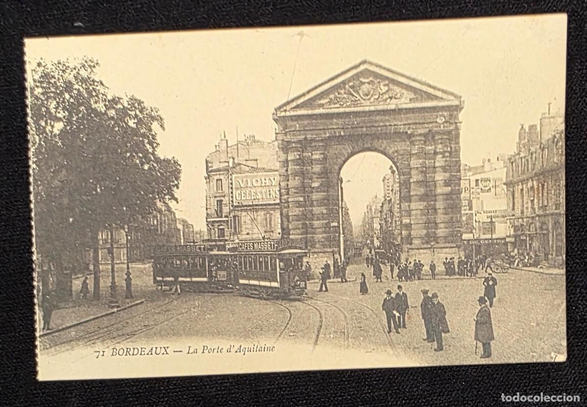 Postales: P.1055 Postal Antigua Bordeaux La Porte d&rsquo;Aquitaine Francia Tranv&iacute;a Urbano Carte Postale