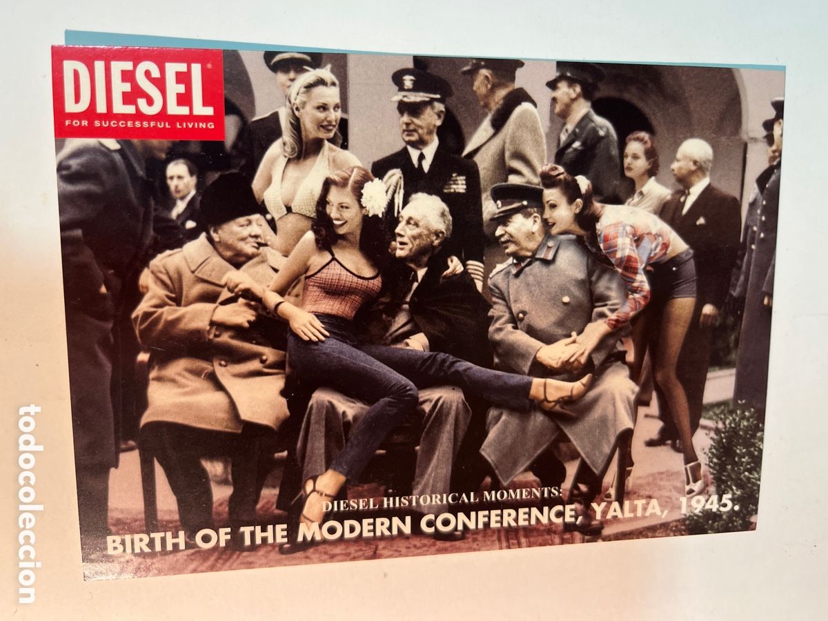 Postales: POSTALES. Diesel historical moments. Birth of the modern conference, Yalta, 1945. Pantalones.