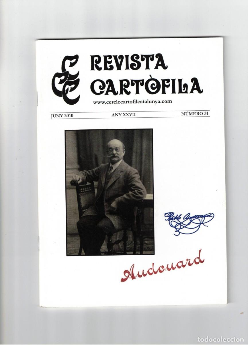 Cartoline: REVISTA CART&Ograve;FILA N&ordm;31. CERCLE ART&Iacute;STIC. LA TARGETA POSTAL PRIVADA. ROISIN Y ATV