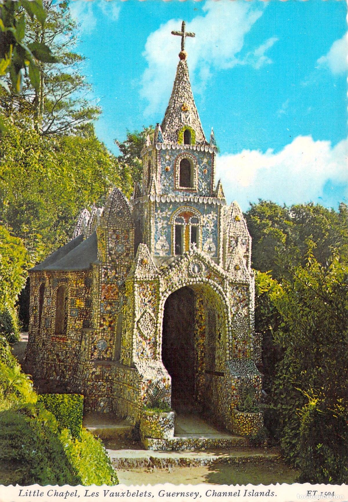 Postais: Postal de la Famosa Peque&ntilde;a Capilla de Les Vauxbelets, Guernsey