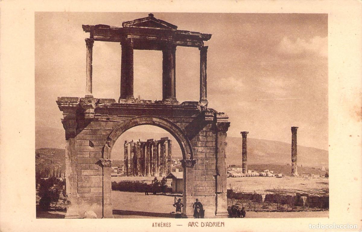 Postales: Postal del Arco de Adriano y Ruinas de Atenas