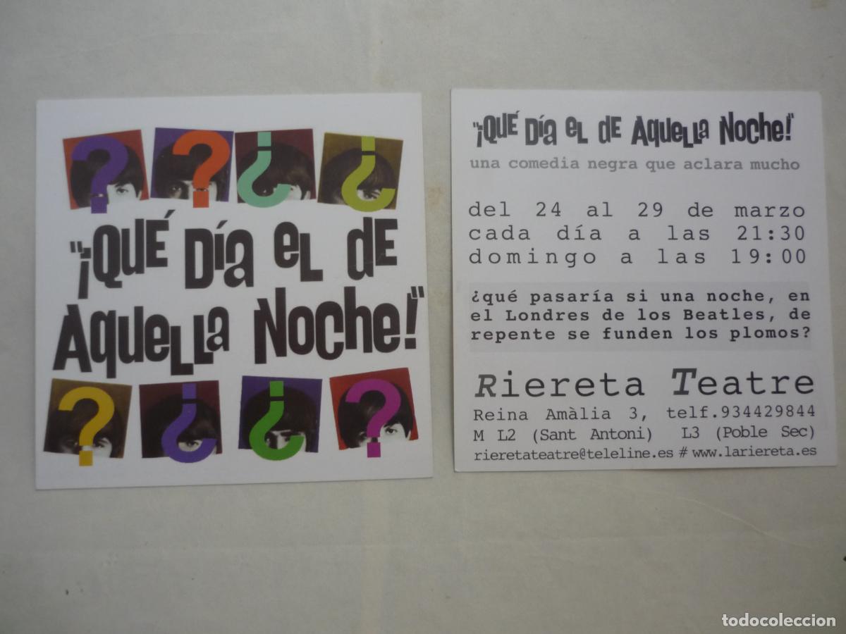 Postales: que dia el de aquella noche - publicidad original riereta teatre barcelona - the beatles