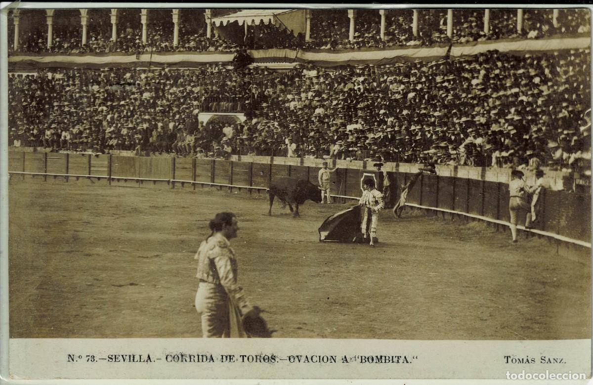 Postales: POSTAL TAURINA. SEVILLA. CORRIDAS DE TOROS. OVACION A BOMITA N&ordm;73. P-TOR-454
