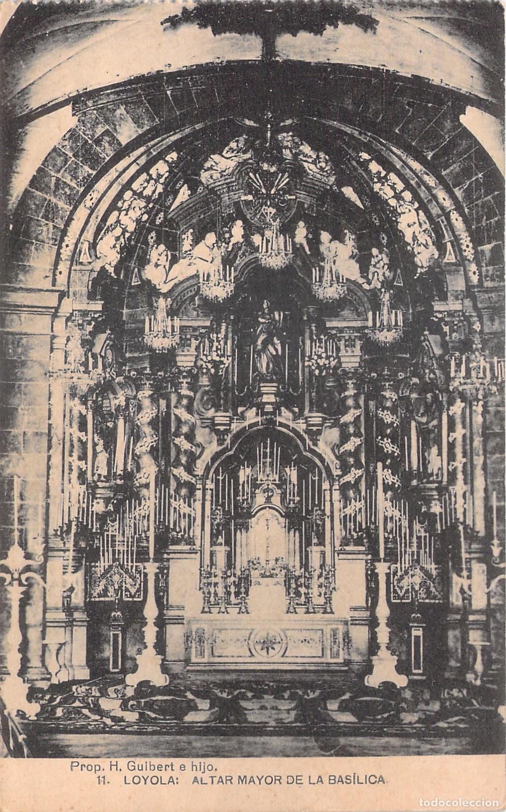 Postales: Postal Loyola Altar Mayor de la Bas&iacute;lica Hauser y Menet