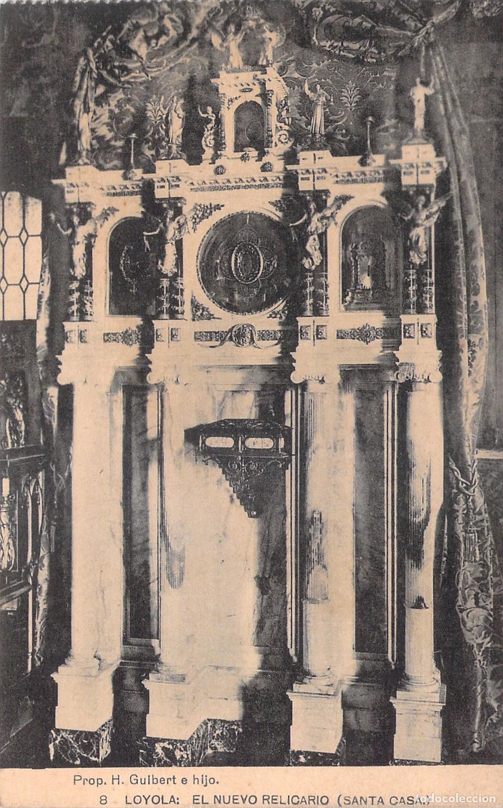 Postales: Postal de Loyola El Nuevo Relicario de la Santa Casa