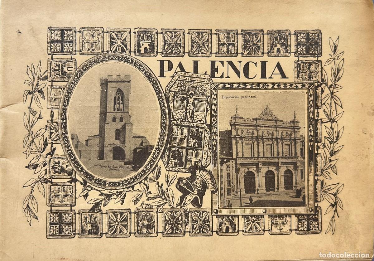 Postales: PALENCIA. La Diputaci&oacute;n invita a visitar los Monumentos y Tesoros Art&iacute;sticos de la provincia.