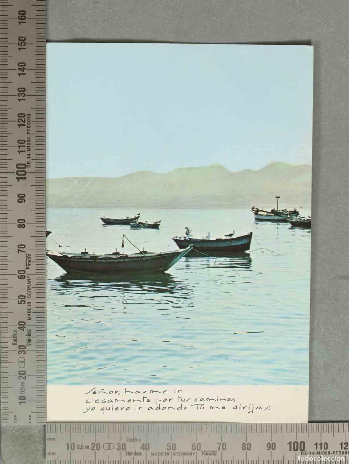 Cartoline: POSTAL. Se&ntilde;or, hazme ir ciegamente por tus caminos - Barcos