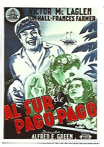 Postales: &rdquo; AL SUR DE PAGO-PAGO &rdquo;.- PUBLICIDAD DE PELICULA DE CINE ( POSTAL )
