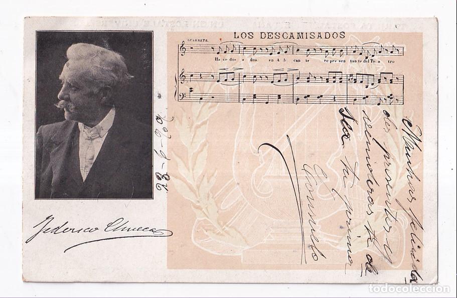 Postales: POSTAL. FEDERICO CHUECA. LOS DESCAMISADOS. 1909. M&Uacute;SICA. CASA DOSITEO