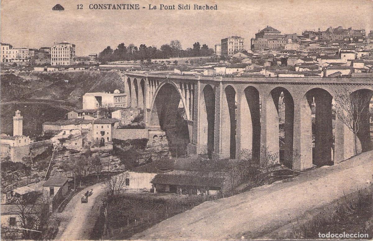 Postales: Tarjeta Postal de Constantine, Argelia - Puente Sidi Rached - Foto 1