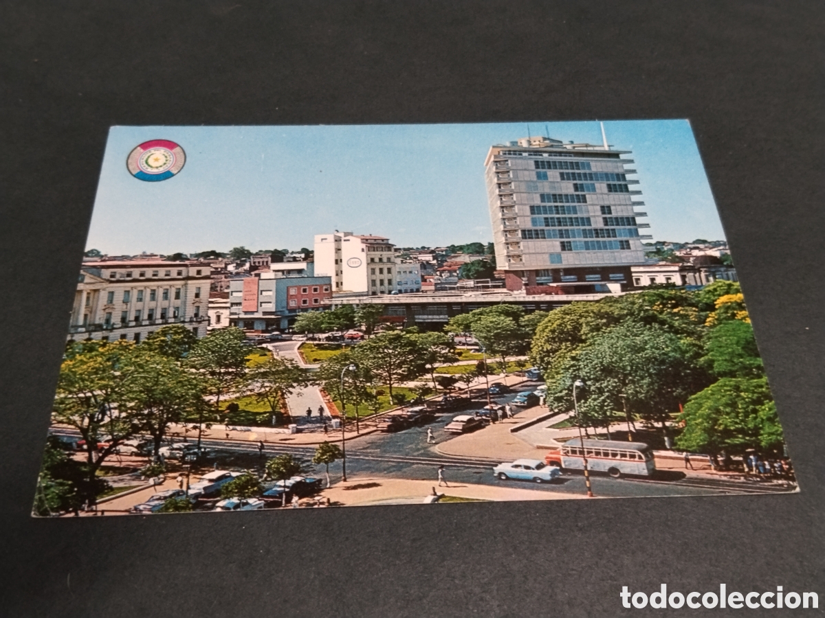 Postales: Postal Republica del Paraguay Asunci&oacute;n Plaza de la independencia