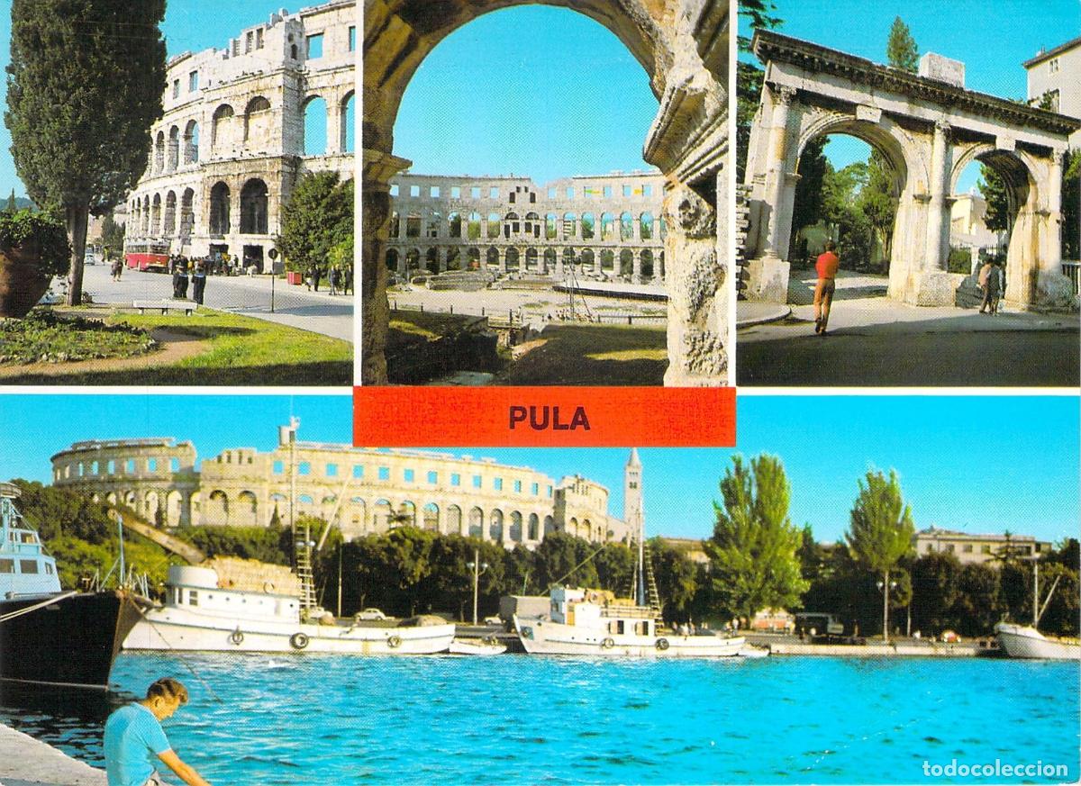 Postales: Postal tur&iacute;stica de Pula Croacia con vistas del anfiteatro y puerto