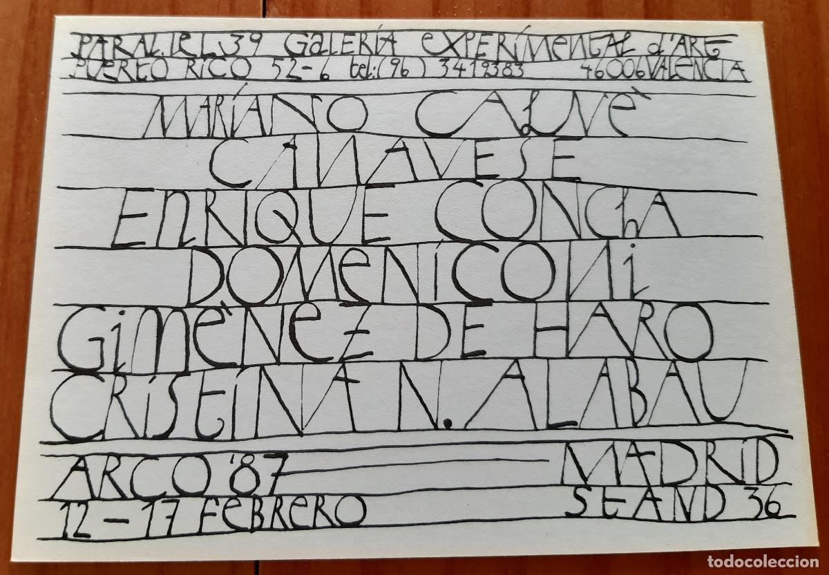 Postales: TARJETA - PARAL.LEL 39 - GALER&Iacute;A EXPERIMENTAL D'ART-VALENCIA - ARCO 87-MADRID - PERFECTO ESTADO