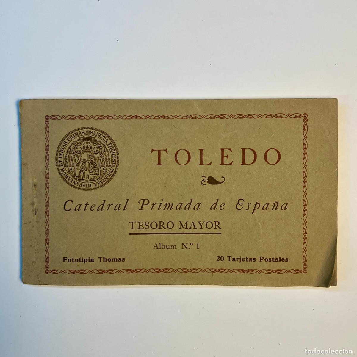 Postales: 20 Tarjetas Postales - Toledo - Catedral Primada de Espa&ntilde;a - tesoro Mayor - Album N. 1