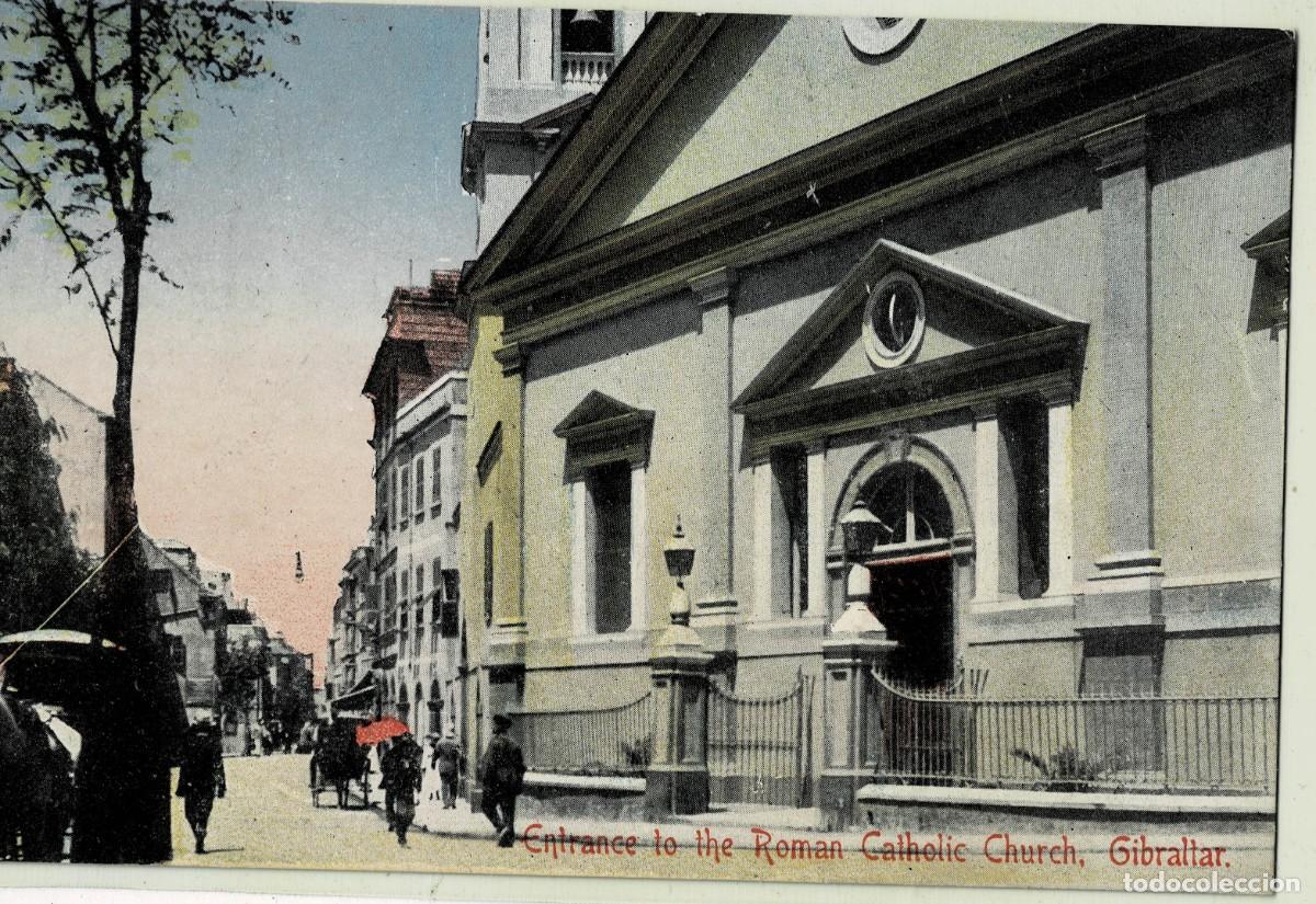 Postales: POSTAL ANTIGUA DE GIBRALTAR. ENTRANCE TO THE ROMAN CATHOLIC CHURCH. P-GIBR-250
