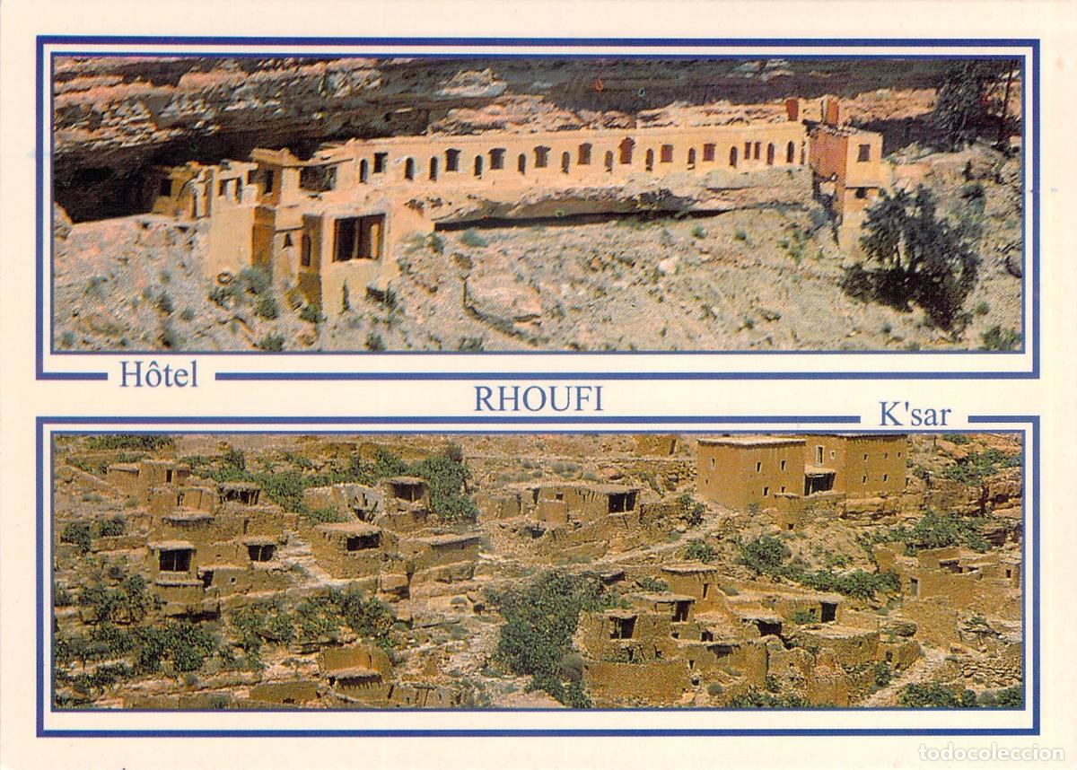 Postales: Postal de los Balcones de Rhoufi, Argelia: H&ocirc;tel y K'sar