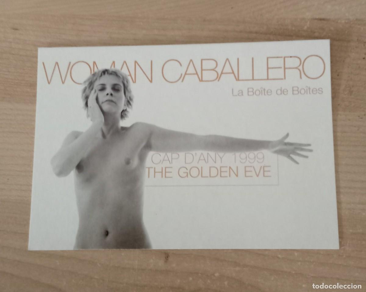 Postales: postal WOMAN CABALLERO.. La Bo&icirc;te de Bo&icirc;tes.. cap d&acute;any 1999.. the golden eve